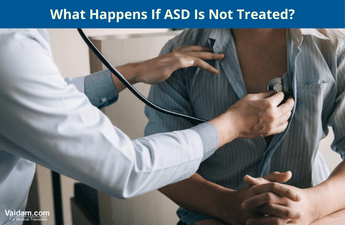 क्या होता है अगर एएसडी का इलाज नहीं किया जाता है?