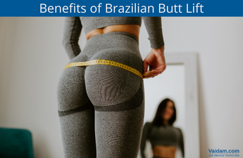 Benefits of brazilian butt lift