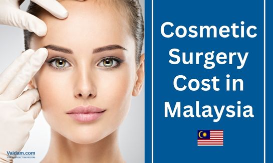 Cosmetic Surgery in Malaysia