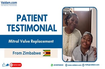Patient from Zimbabwe Underwent Successful Mitral Valve Replacement in India