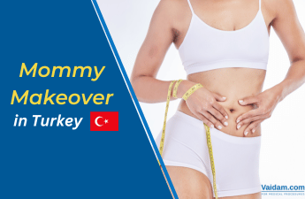 Mommy Makeover in Turkey: Procedure, Benefits, and Risks