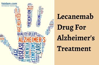Lecanemab drug for Alzheimer’s treatment
