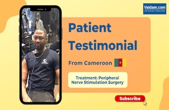 Patient from Cameroon shares his experience on Neurosurgery in India