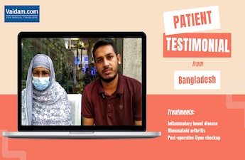 Bangladesh Patient’s Son shares his experience on Vaidam Services in India