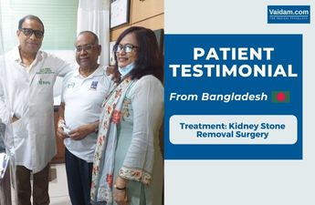 Un patient du Bangladesh partage son expérience sur la chirurgie d'élimination des calculs rénaux en Inde