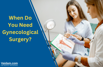 When Do You Need Gynecological Surgery?